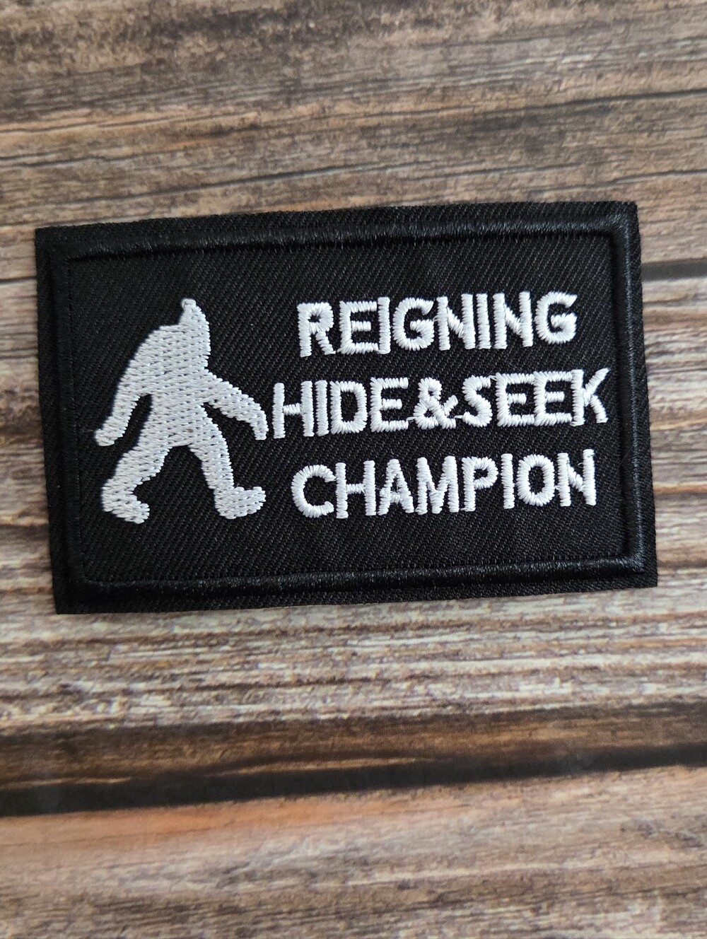3/13$ Bigfoot Reigning Hide and Seek Champion Morale Iron on Patch